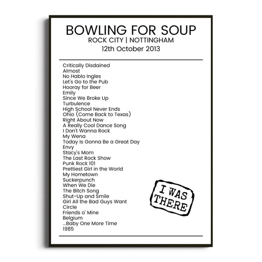 Bowling for Soup Nottingham 12 October 2013 Setlist Poster