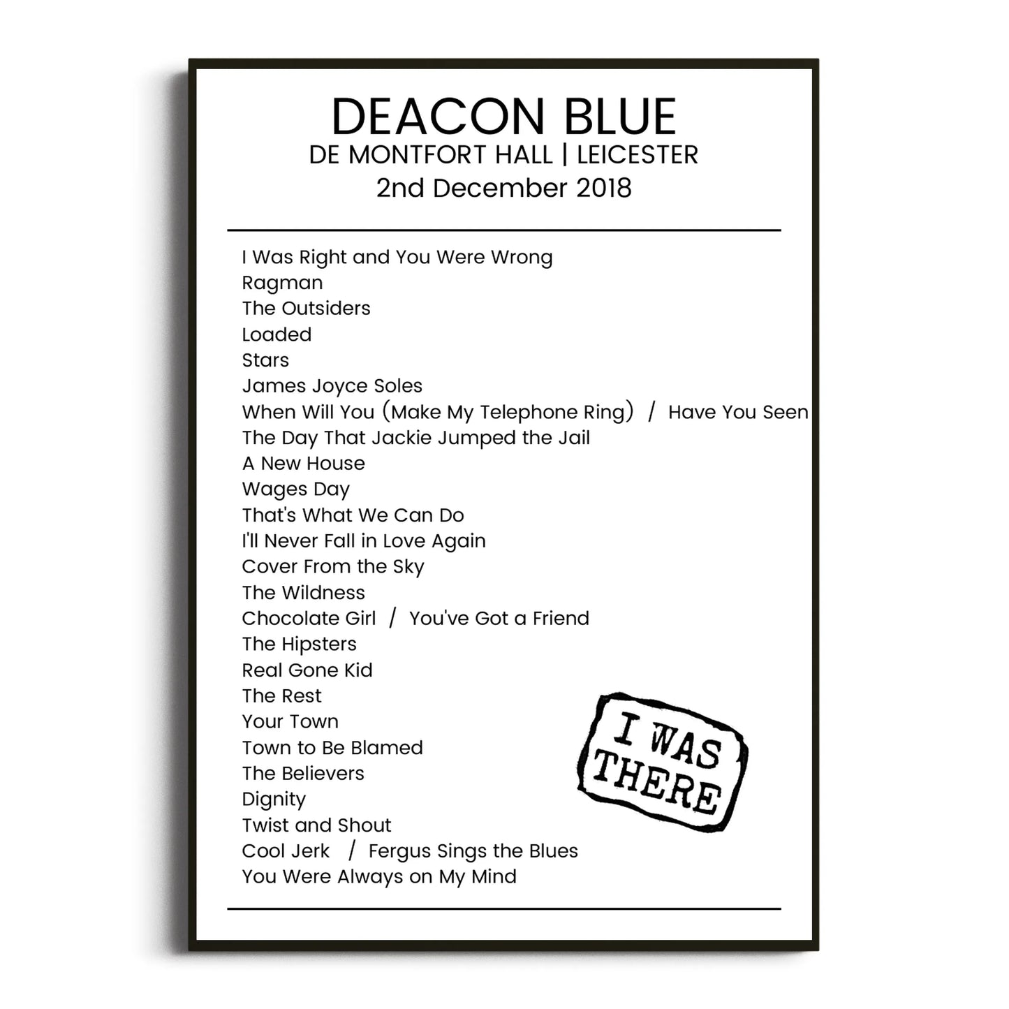 Deacon Blue Leicester 02 December 2018 Setlist Poster