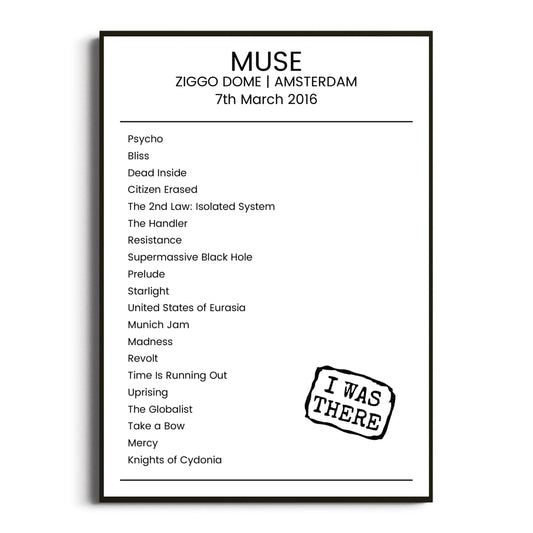 Muse Amsterdam 07 March 2016 Setlist Poster