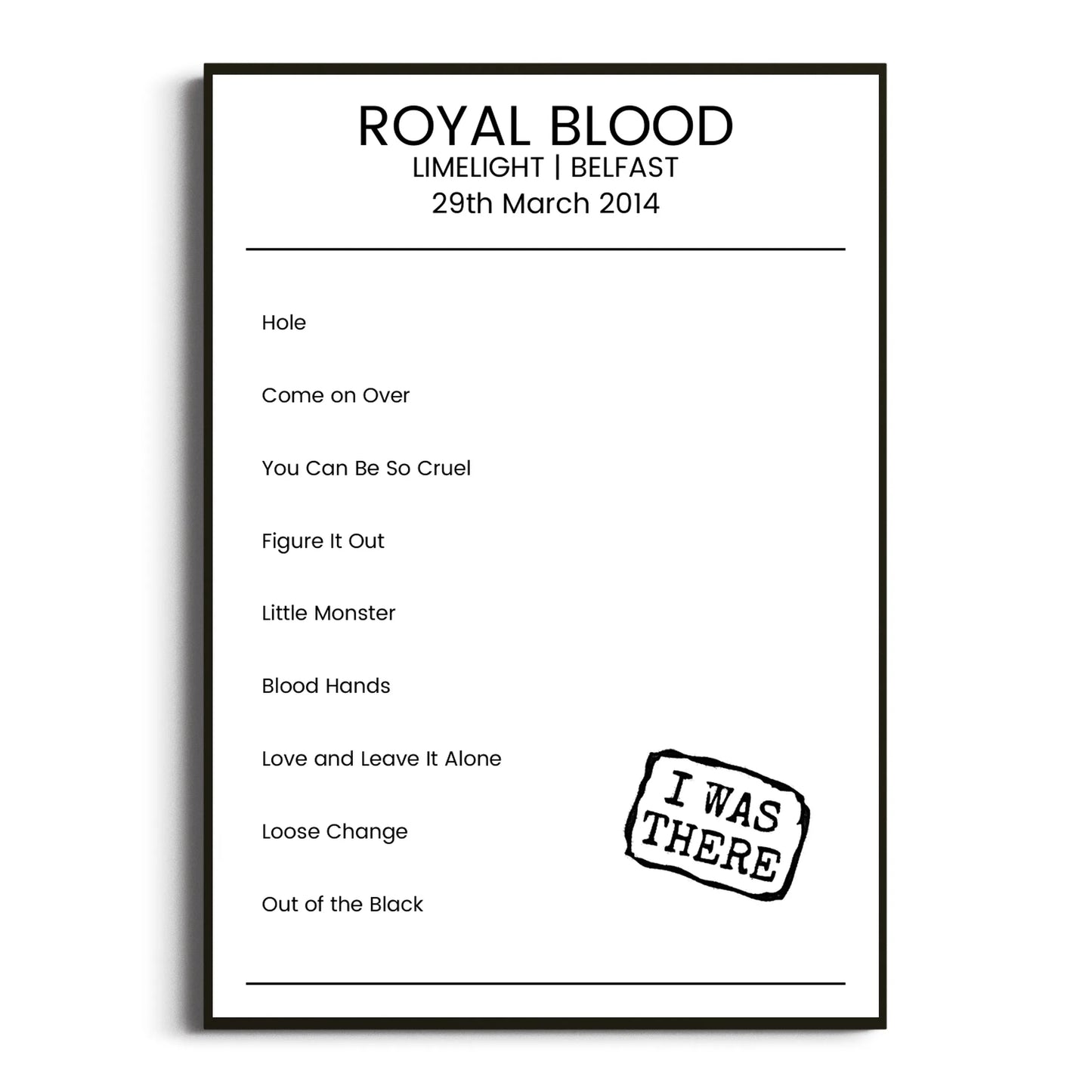 Royal Blood Belfast 29 March 2014 Setlist Poster