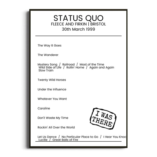 Status Quo Bristol 30 March 1999 Setlist Poster