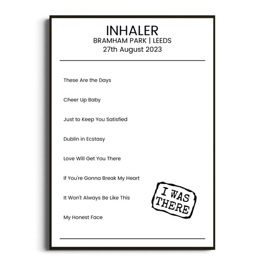 Inhaler Leeds 27 August 2023 Setlist Poster