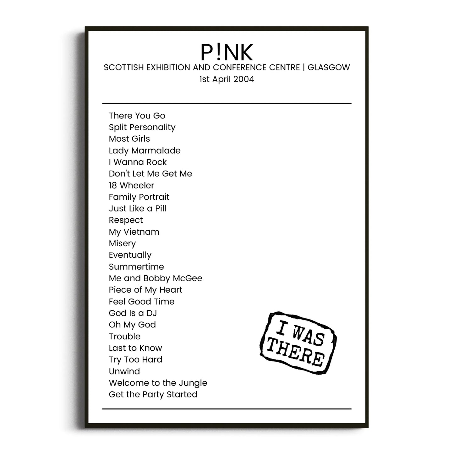 P!nk Glasgow 01 April 2004 Setlist Poster