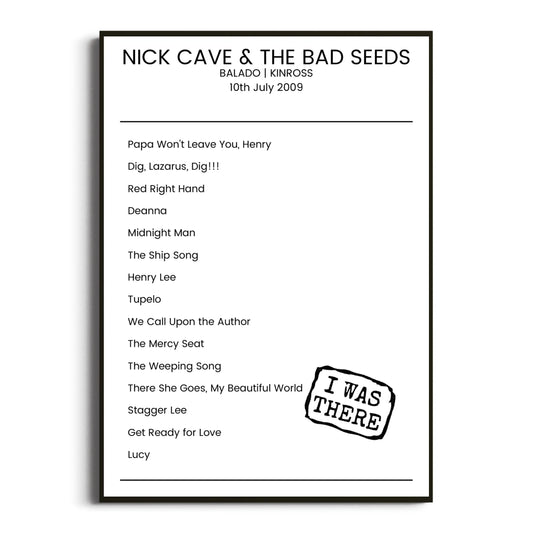 Nick Cave & the Bad Seeds Kinross 10 July 2009 Setlist Poster