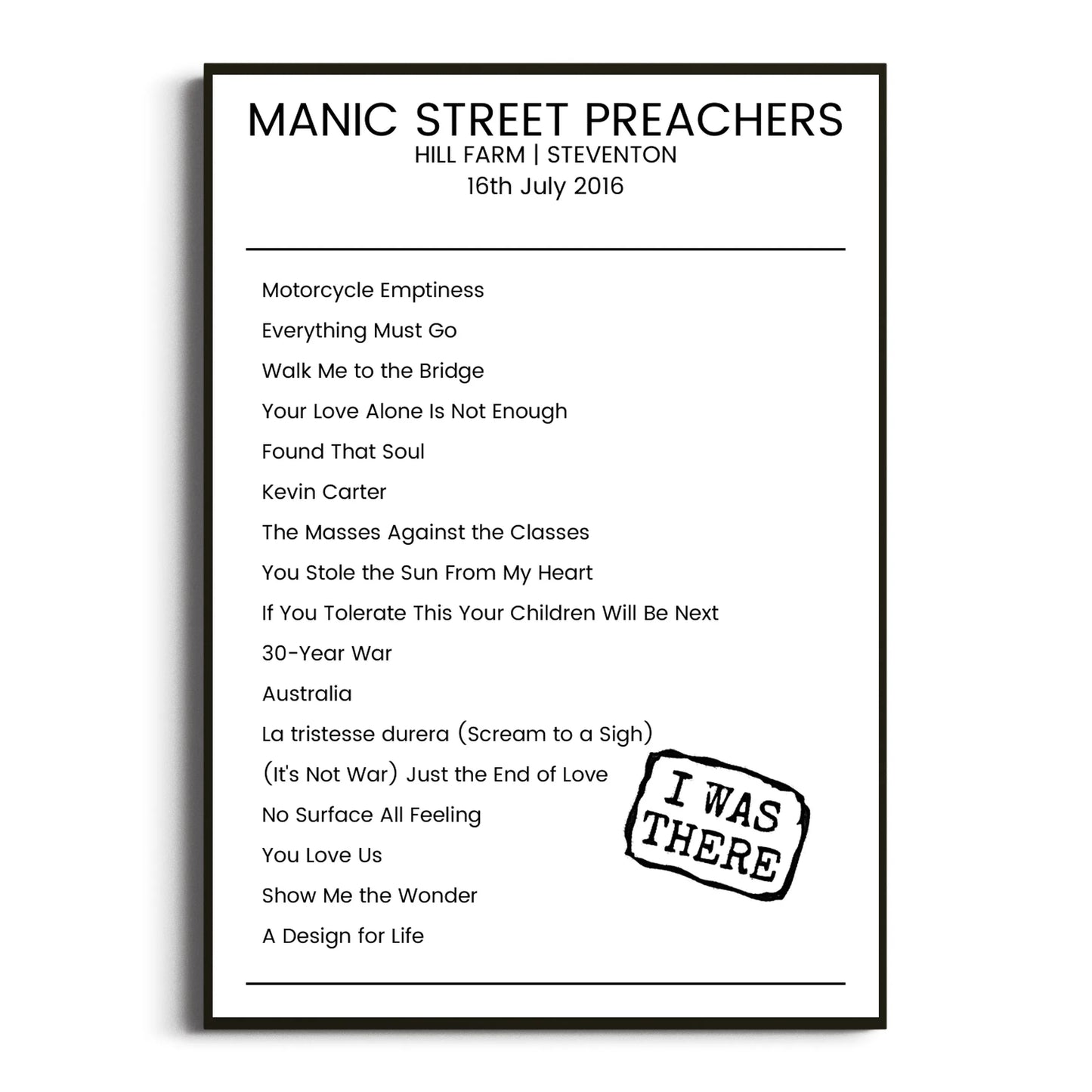 Manic Street Preachers Steventon 16 July 2016 Setlist Poster