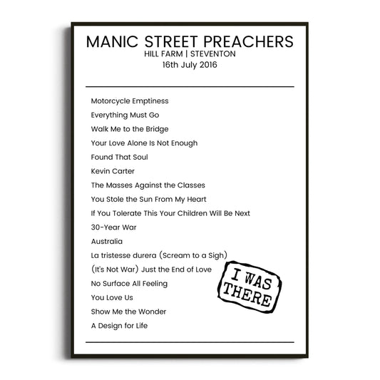 Manic Street Preachers Steventon 16 July 2016 Setlist Poster