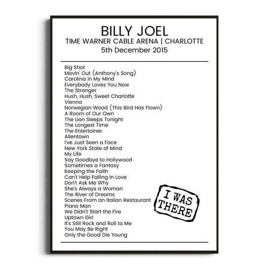 Billy Joel Charlotte 05 December 2015 Setlist Poster