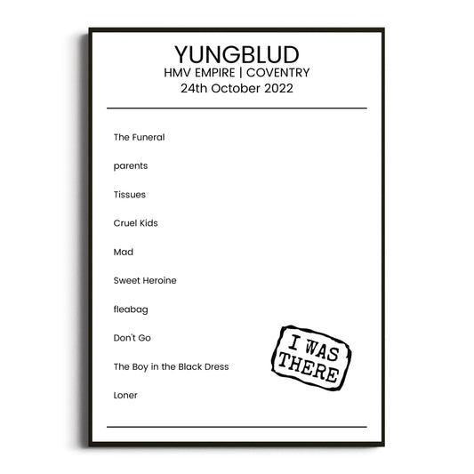 YUNGBLUD Coventry 24 October 2022 Setlist Poster