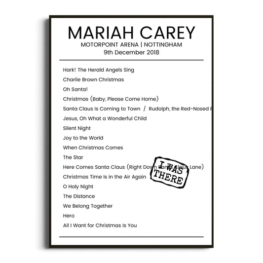 Mariah Carey Nottingham 09 December 2018 Setlist Poster