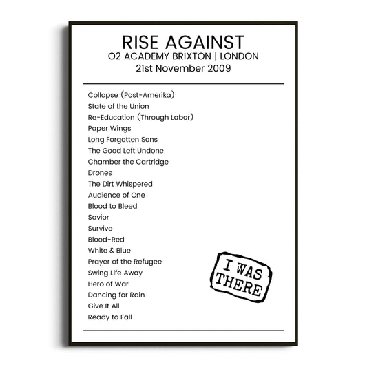 Rise Against London 21 November 2009 Setlist Poster