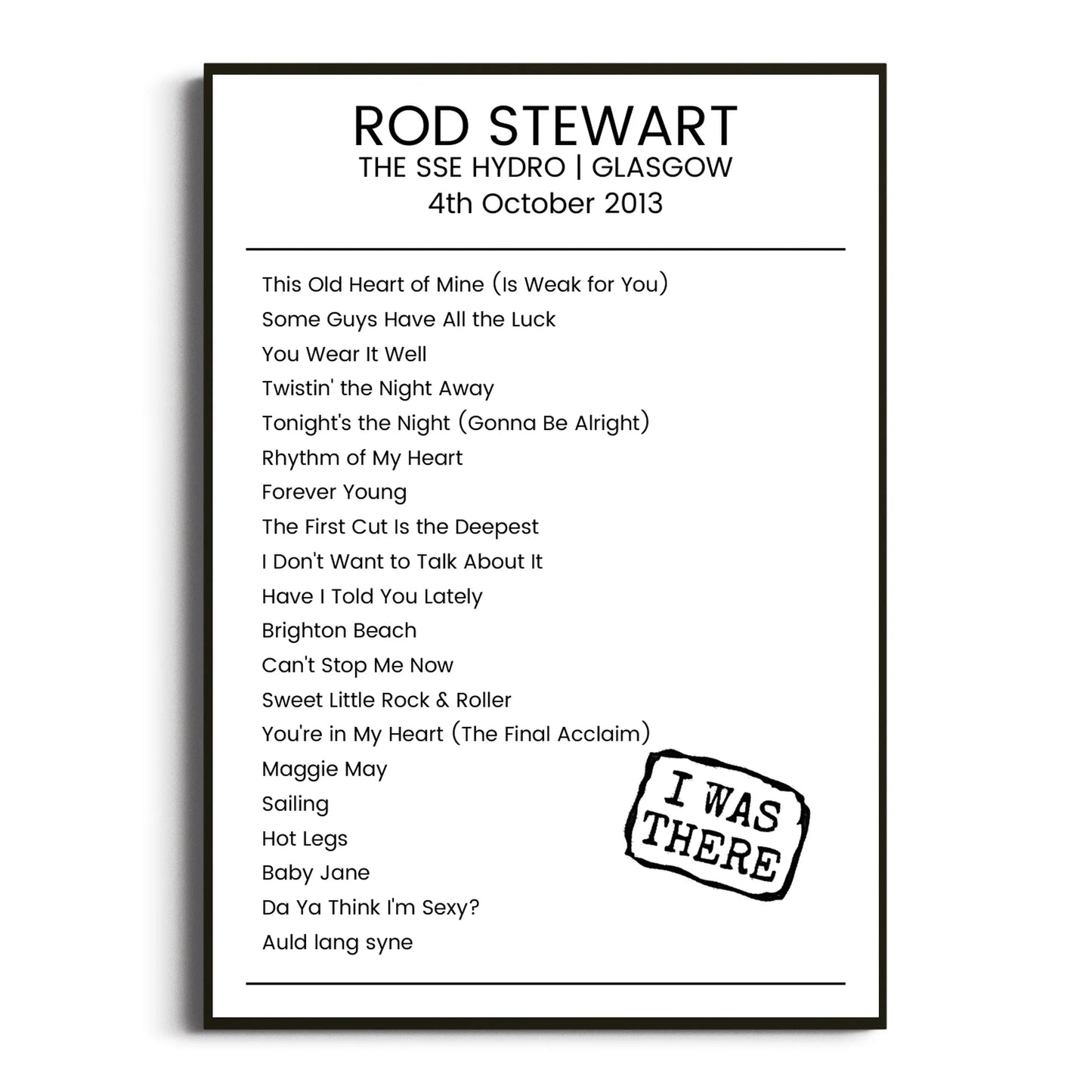 Rod Stewart Glasgow 04 October 2013 Setlist Poster