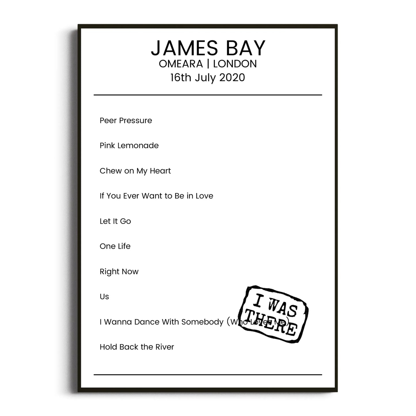 James Bay London 16 July 2020 Setlist Poster