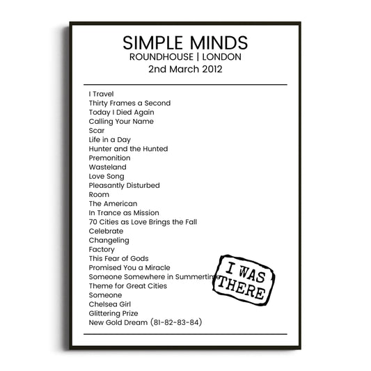 Simple Minds London 02 March 2012 Setlist Poster