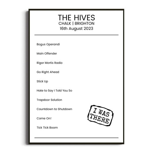 The Hives Brighton 16 August 2023 Setlist Poster