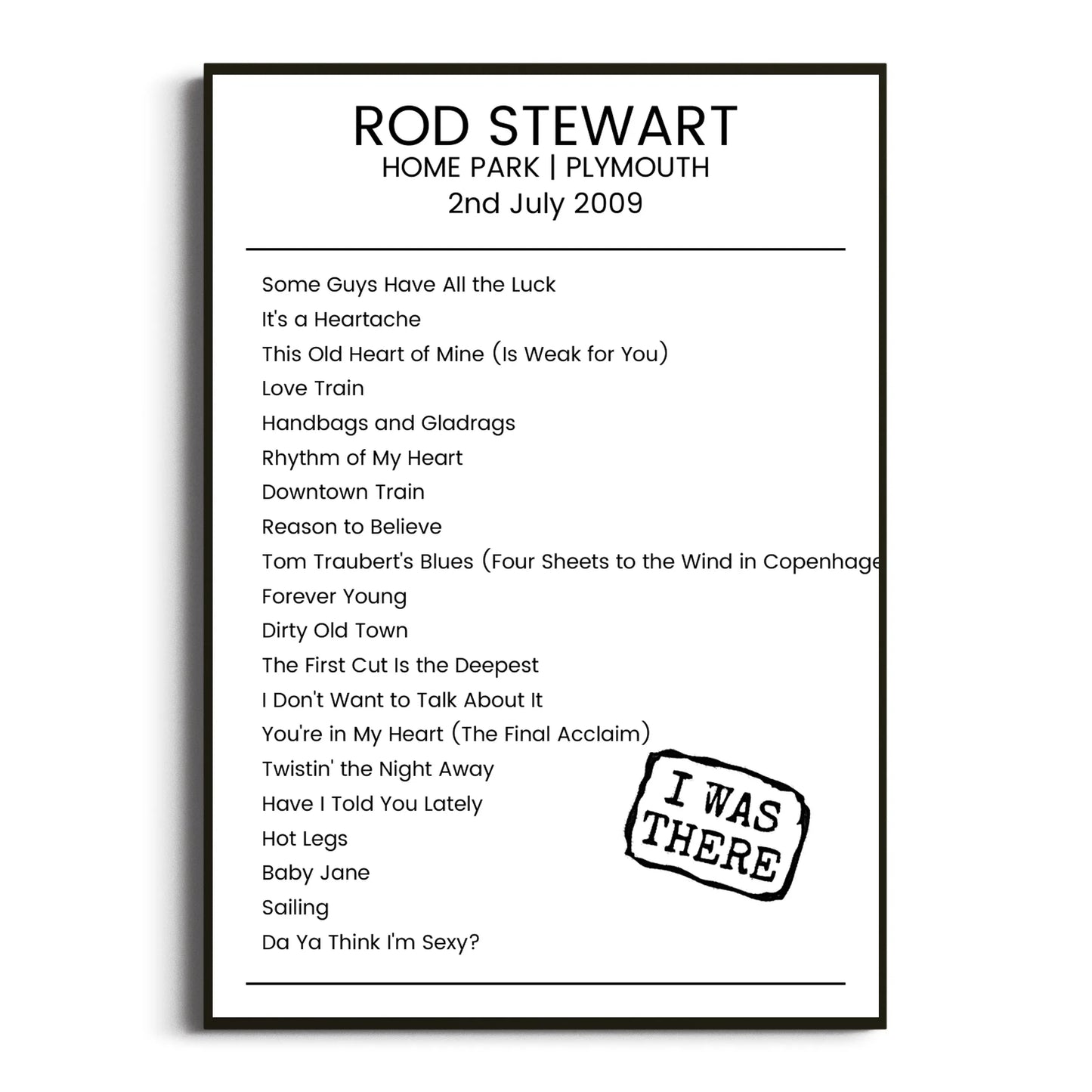 Rod Stewart Plymouth 02 July 2009 Setlist Poster