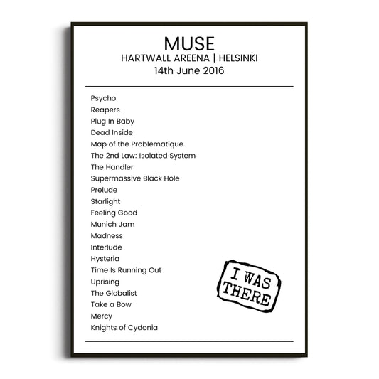 Muse Helsinki 14 June 2016 Setlist Poster