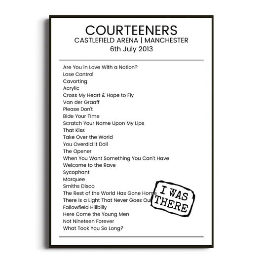 Courteeners Manchester 06 July 2013 Setlist Poster