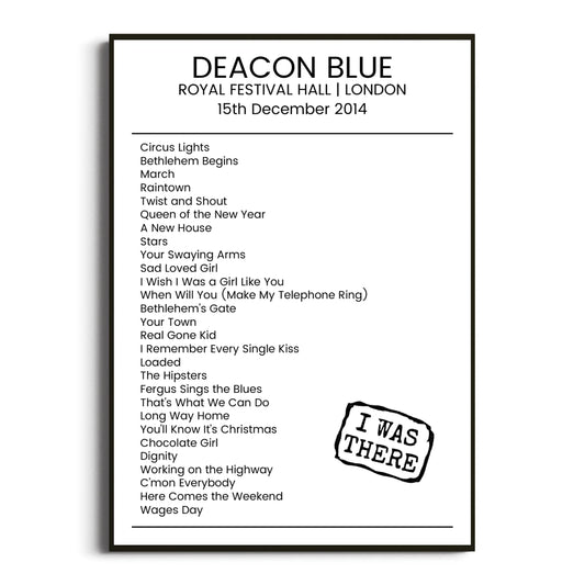 Deacon Blue London 15 December 2014 Setlist Poster