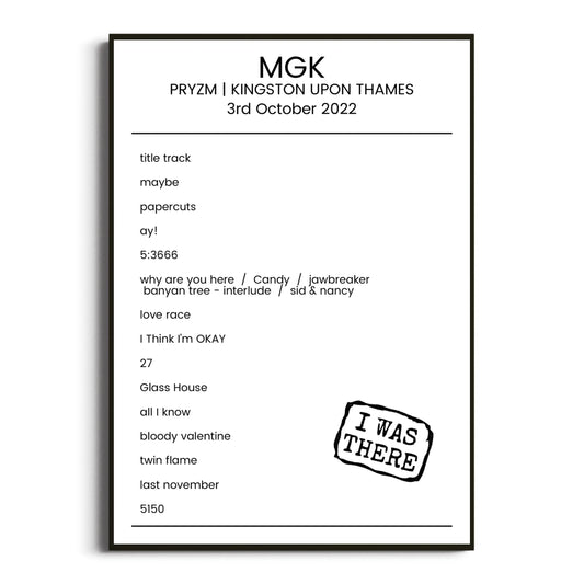 mgk Kingston upon Thames 03 October 2022 Setlist Poster