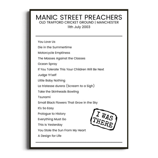 Manic Street Preachers Manchester 11 July 2003 Setlist Poster