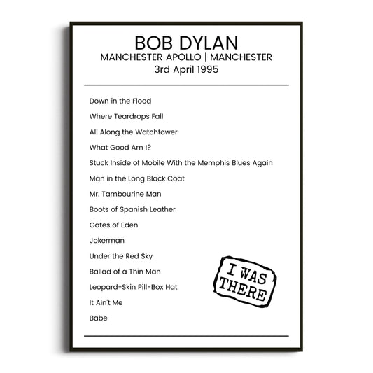 Bob Dylan Manchester 03 April 1995 Setlist Poster