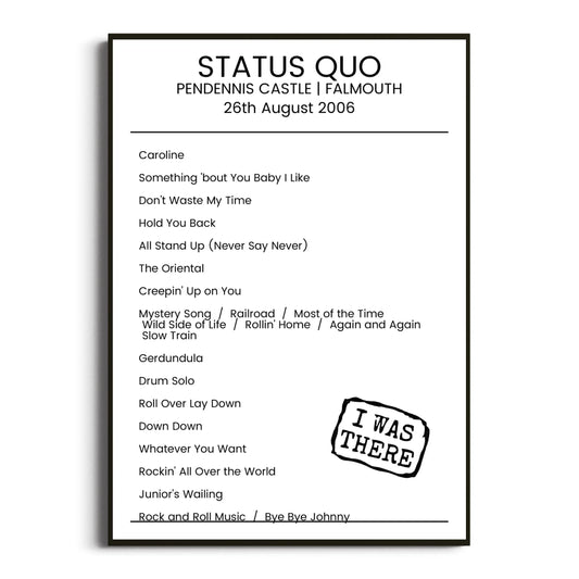 Status Quo Falmouth 26 August 2006 Setlist Poster