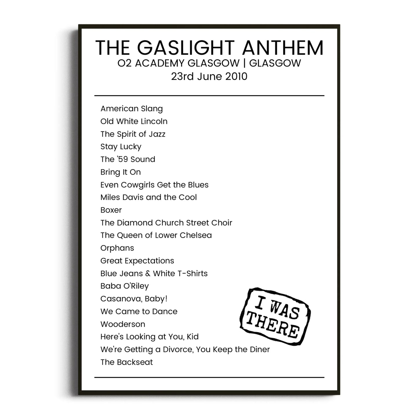 The Gaslight Anthem Glasgow 23 June 2010 Setlist Poster