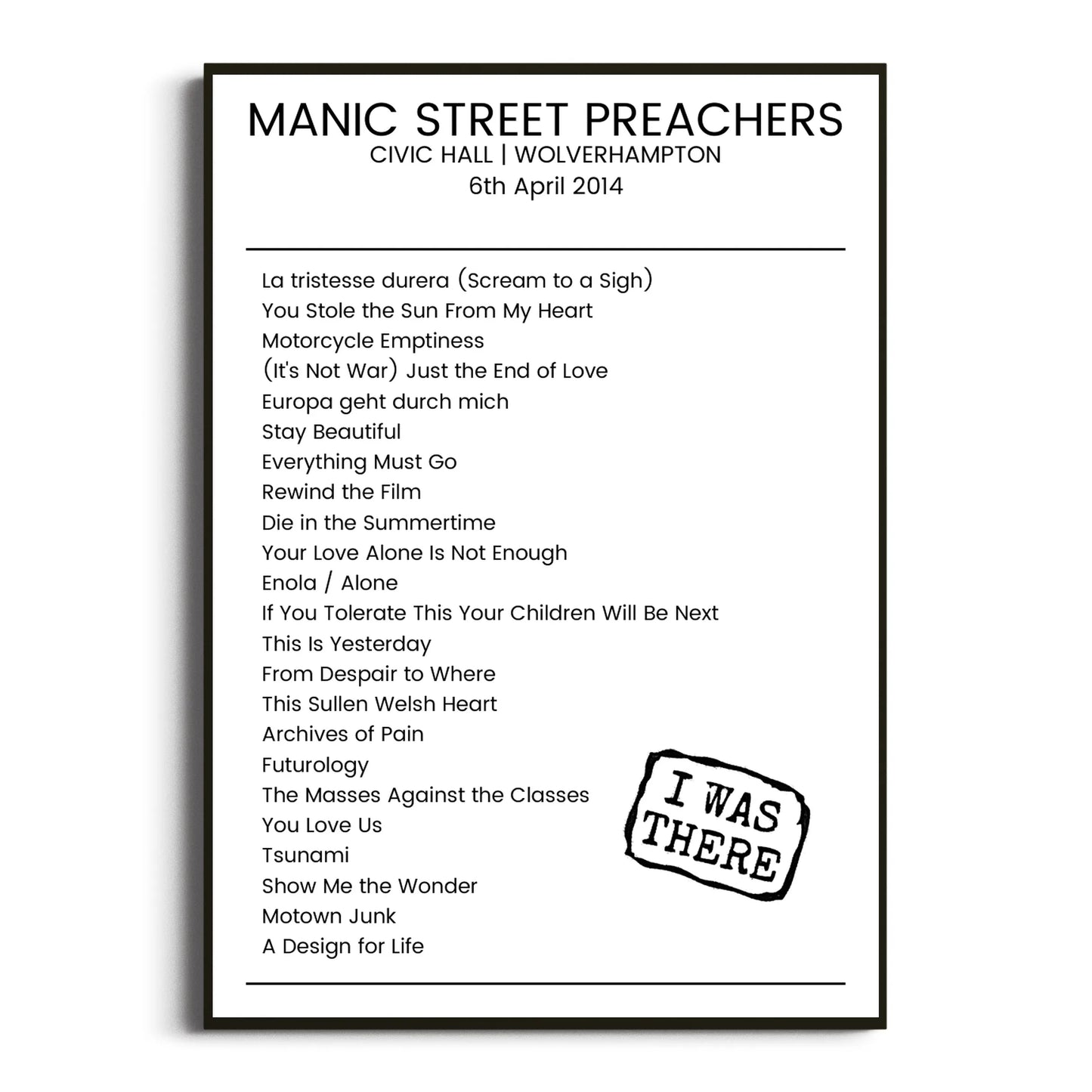 Manic Street Preachers Wolverhampton 06 April 2014 Setlist Poster