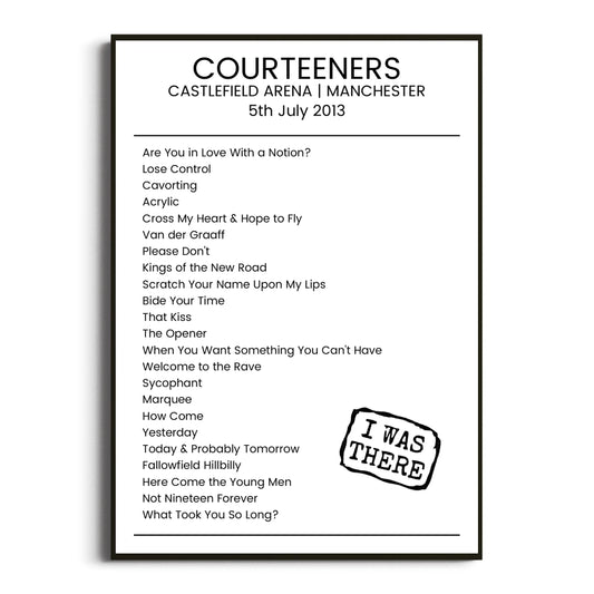 Courteeners Manchester 05 July 2013 Setlist Poster