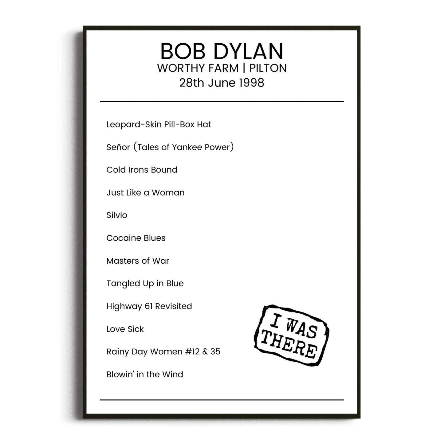 Bob Dylan Pilton 28 June 1998 Setlist Poster