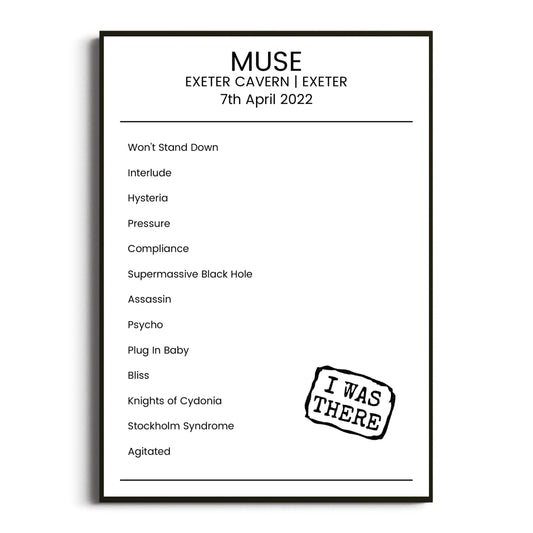 Muse Exeter 07 April 2022 Setlist Poster