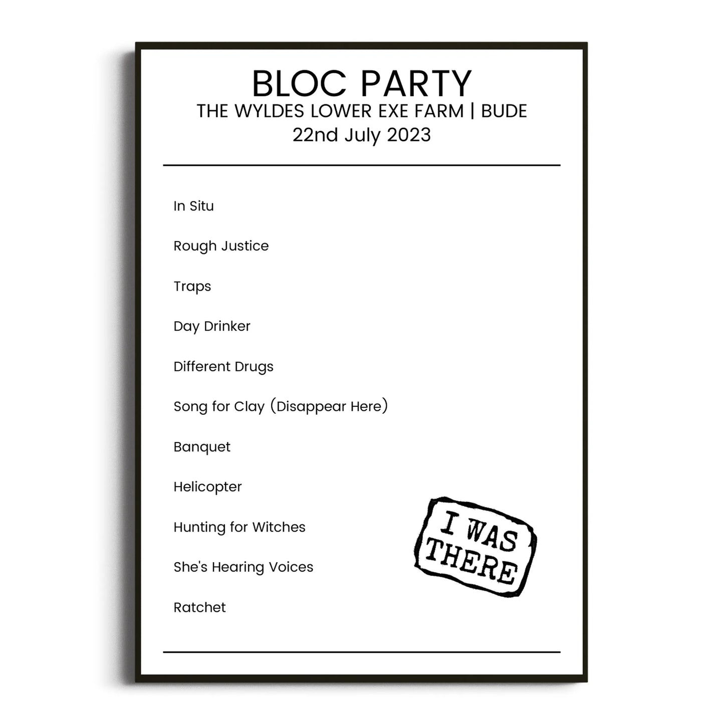 Bloc Party Bude 22 July 2023 Setlist Poster