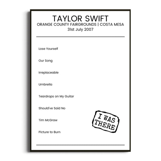 Taylor Swift Costa Mesa 31 July 2007 Setlist Poster