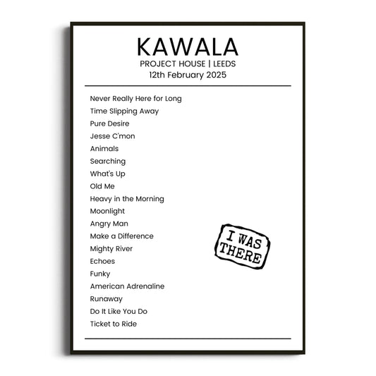 KAWALA Leeds 12 February 2025 Setlist Poster