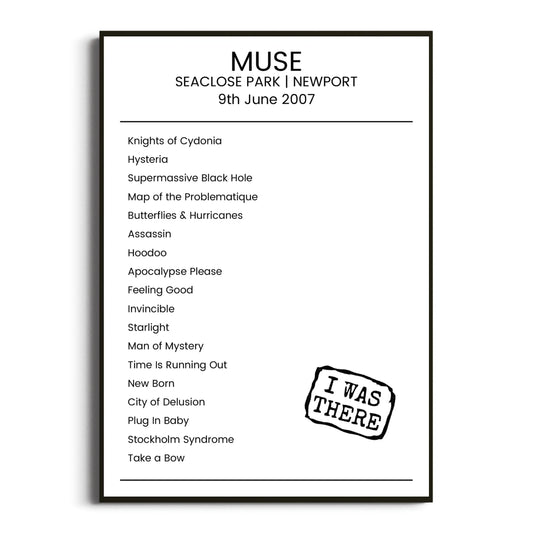 Muse Newport 09 June 2007 Setlist Poster