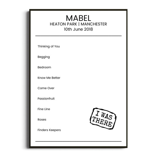 Mabel Manchester 10 June 2018 Setlist Poster