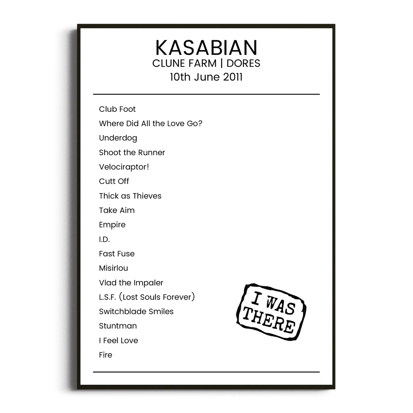 Kasabian Dores 10 June 2011 Setlist Poster