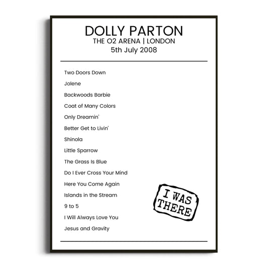 Dolly Parton London 05 July 2008 Setlist Poster