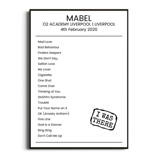 Mabel Liverpool 04 February 2020 Setlist Poster