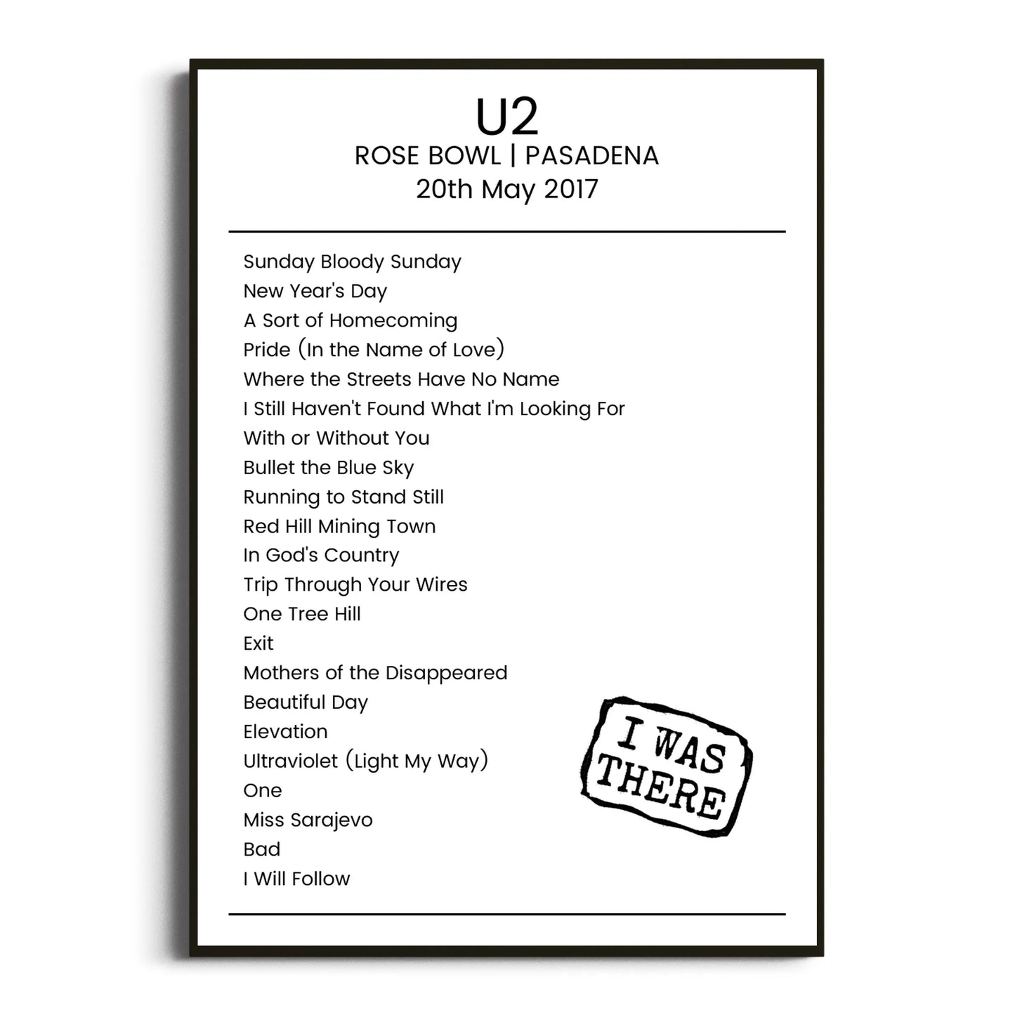 U2 Pasadena 20 May 2017 Setlist Poster