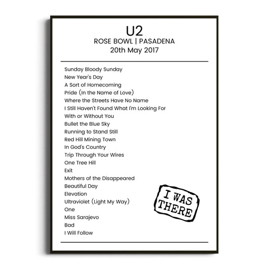 U2 Pasadena 20 May 2017 Setlist Poster