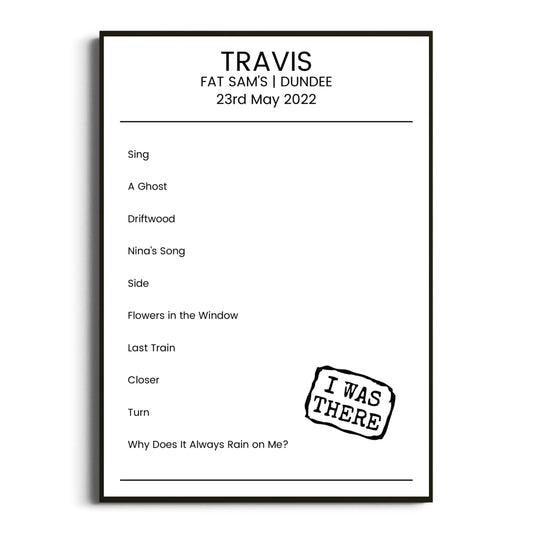 Travis Dundee 23 May 2022 Setlist Poster