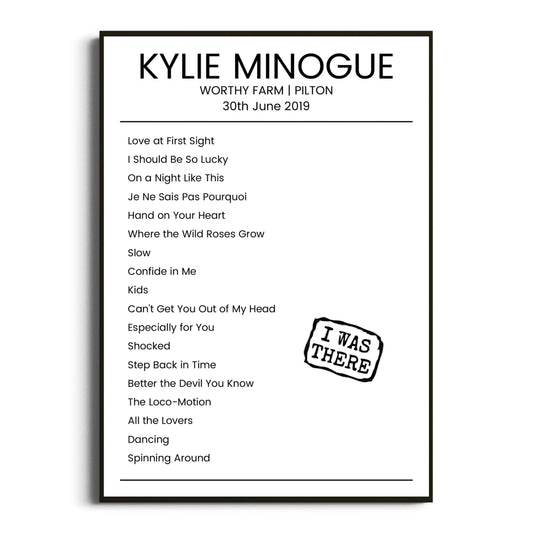 Kylie Minogue Pilton 30 June 2019 Setlist Poster