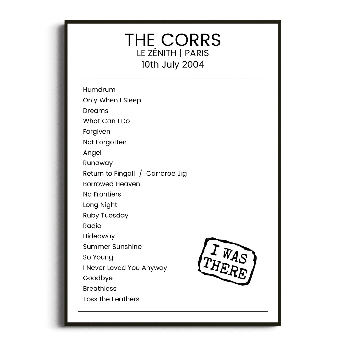 The Corrs Paris 10 July 2004 Setlist Poster