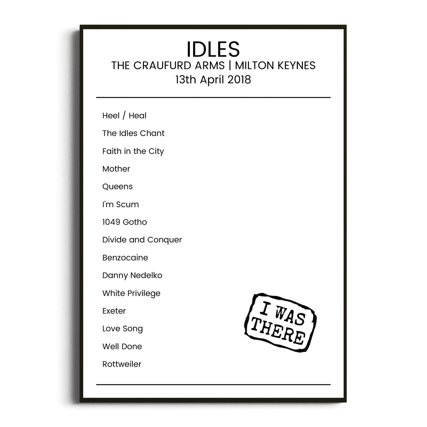 IDLES Milton Keynes 13 April 2018 Setlist Poster