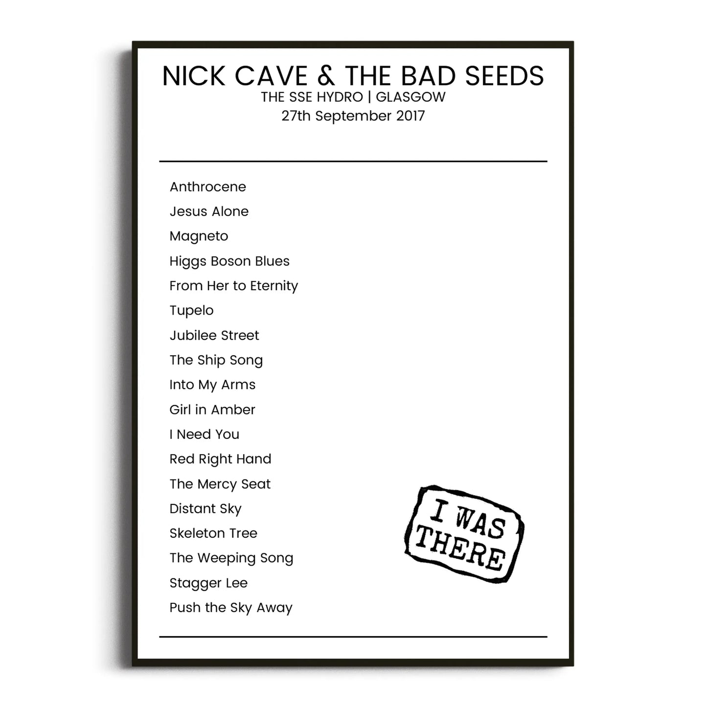 Nick Cave & the Bad Seeds Glasgow 27 September 2017 Setlist Poster