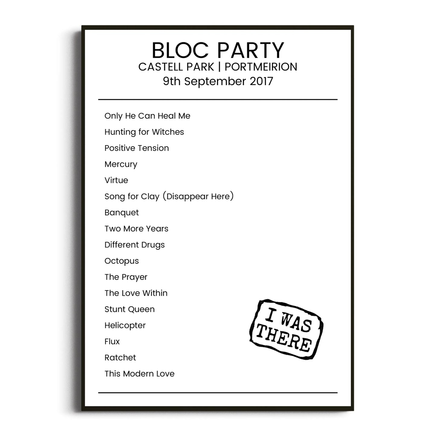 Bloc Party Portmeirion 09 September 2017 Setlist Poster