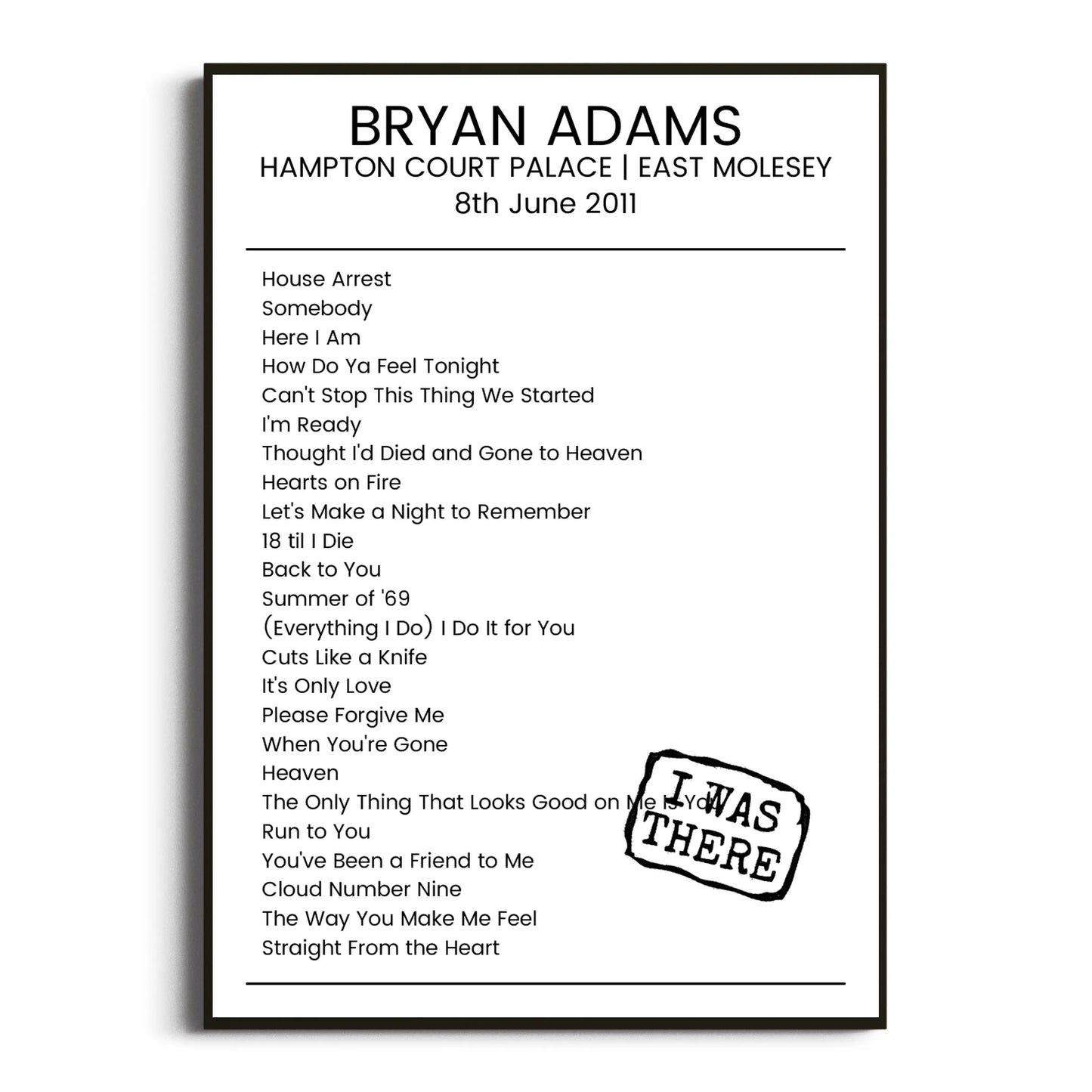 Bryan Adams East Molesey 08 June 2011 Setlist Poster