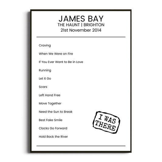 James Bay Brighton 21 November 2014 Setlist Poster