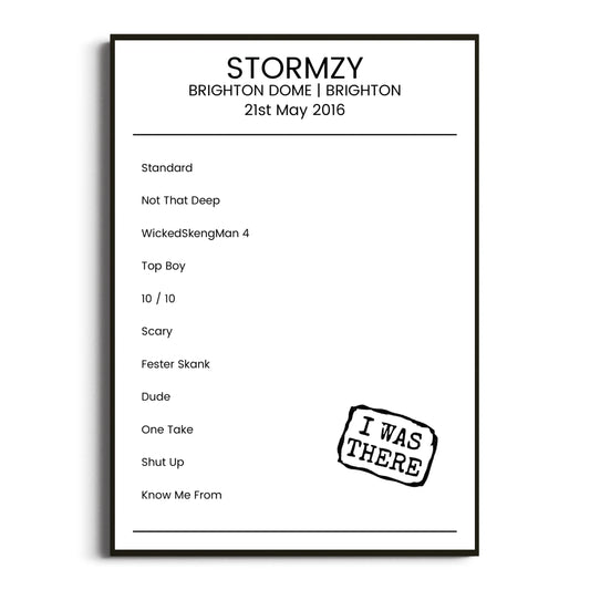 Stormzy Brighton 21 May 2016 Setlist Poster